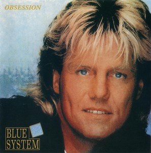 Blue System - Obsession