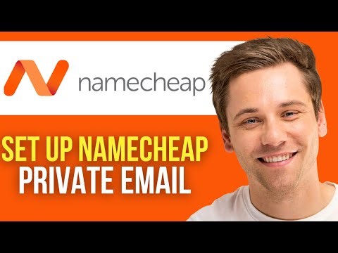 How to Set Up Namecheap Private Email