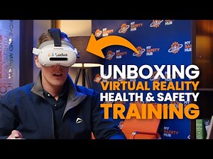 Unboxing Virtual Reality Health & Safety Training From Ludus Global
