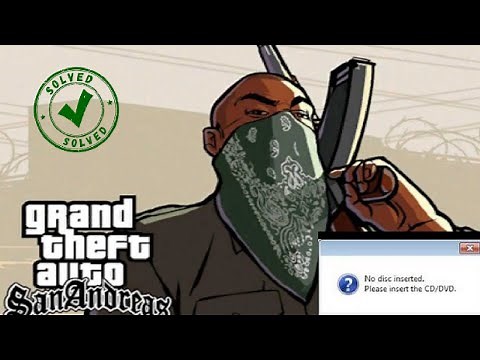 How To Fix NO DISK INSERTED ERROR In GTA SAN ANDREAS