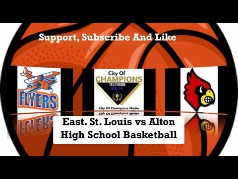 East St Louis vs Alton, Basketball