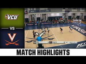VCU vs. Virginia Match Highlights | 2025 ACC Volleyball