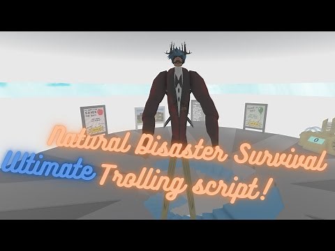 Natural Disaster Survival | ULTIMATE TROLLING SCRIPT + OP ADMIN CMD