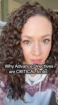 Why are Advance Directives so important?