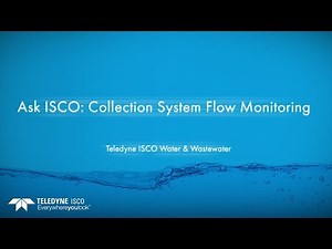 Ask ISCO: Collection System Flow Monitoring