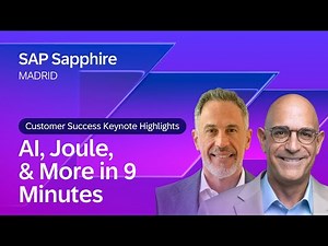 Customer Success Keynote Highlights: AI, Joule, and More in 9 Minutes | SAP Sapphire Madrid 2026