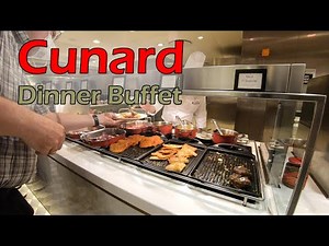 Cunard Dinner Buffet Food Tour (Queen Mary 2)
