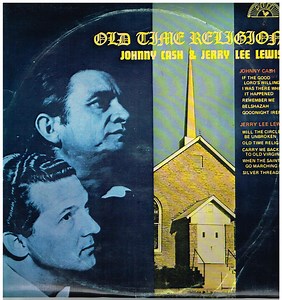 Johnny Cash & Jerry Lee Lewis - Old Time Religion