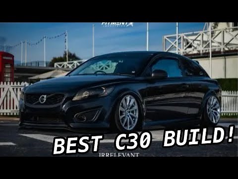 How To Build The PERFECT Volvo C30!