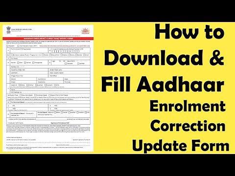 How to Download and Fill Aadhaar Enrolment Correction Update Form