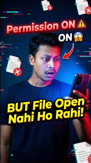 👉 Permission ON 😱 But File Open Nahi Ho Rahi! (Fix Inside)