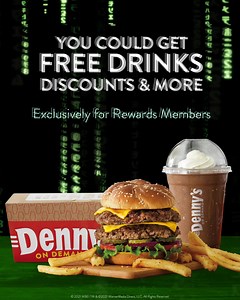 There's a glitch in the Matrix...exclusively for Denny's Rewards members. You could get free drinks, discounts and more. Log In or Sign Up for Rewards today and see The Matrix Resurrections in theaters and on HBO Max this Christmas. #TheMatrix | Denny's