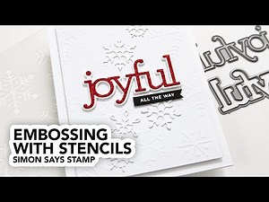 Dry Embossing with Stencils