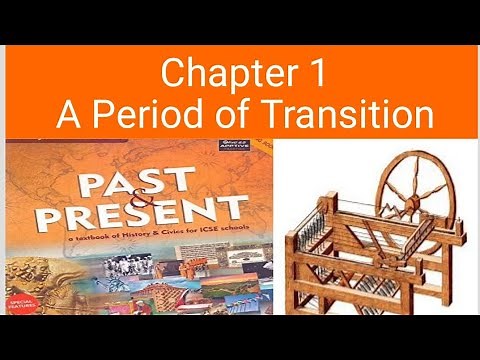 ICSE class 8 history chapter 1 A Period of Transition