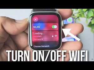 Apple Watch: How to Turn On/Off WiFi