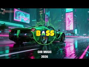 CAR MUSIC 🚗🎶 EDM Remix Club Banger 2026 🔥 Dance Music Party 🥳 | Night Drive & Gym Workout 💪🔊