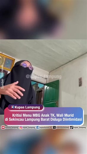 Kritisi Menu MBG Anak TK, Wali Murid di Sekincau Lampung Barat Diduga Diintimidasi . . Sobat Kupas, kritik seorang wali murid soal menu Makan Bergizi Gratis (MBG) untuk anak TK di Kecamatan Sekincau, Lampung Barat, justru berujung dugaan intimidasi. Peristiwa ini terjadi Kamis (15/1/2026) dan menjadi sorotan setelah video, foto, serta tangkapan layar percakapan beredar luas. Kritik bermula dari menu MBG yang dinilai kurang memenuhi kebutuhan gizi anak usia dini. Namun, wali murid yang menyuaraka