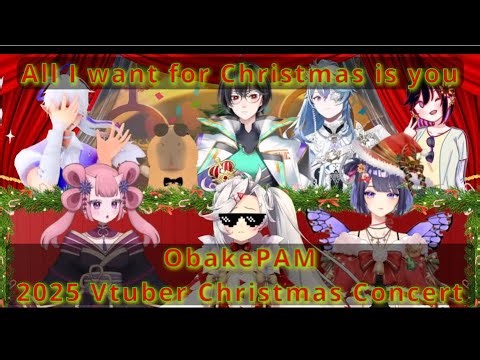 All I want for Christmas is you || ObakePAM 2025 Vtuber Christmas Concert [CLIP]