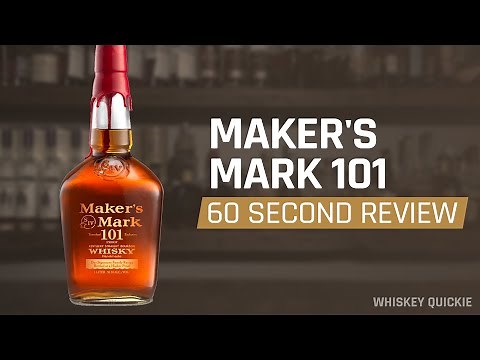 Maker's Mark 101 Proof Review in 60 Seconds | Whiskey Quickie