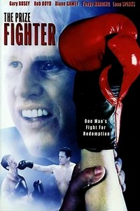 Where to stream The Prize Fighter (2003) online? Comparing 50  Streaming Services