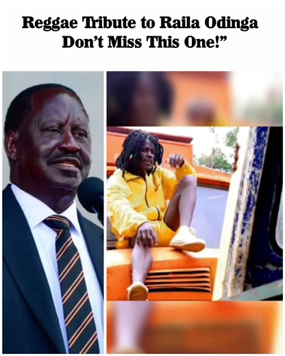 Reggae Tribute to Raila Odinga Premieres,Don’t Miss This One!”