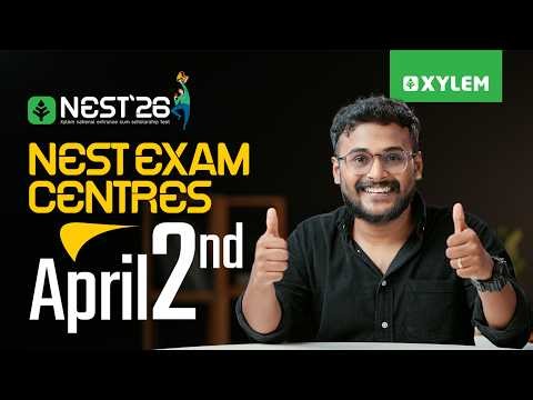 NEST Exam Centres | April 2nd | Xylem Class 10 CBSE
