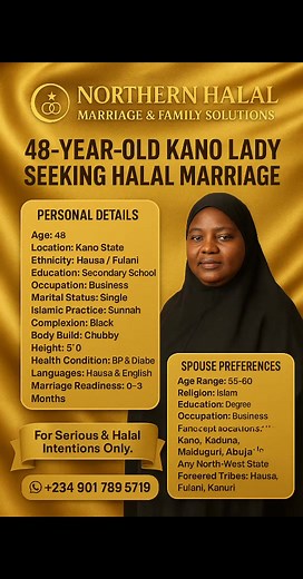 230K views · 1.2K reactions | � SPOUSE PREFERENCES SECTION Age Range: 55–60 Religion: Islam Education: Degree Occupation: Business Preferred Locations: Kano Kaduna Maiduguri Abuja Any North-West State Preferred Tribes: Hausa, Fulani, Kanuri Goal: Marriage | Northern Halal Marriage & Family Solutions Ltd | Facebook