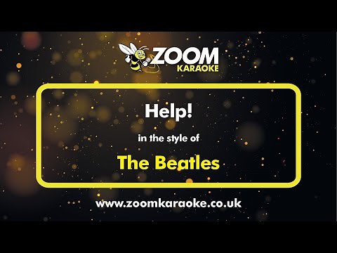 The Beatles - Help! - Karaoke Version from Zoom Karaoke