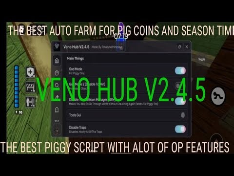 Roblox Piggy Script Alot Of Op Features Best Auto For Pig Coins And Season Time | Veno Hub V2.4.5
