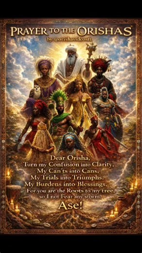 Prayer To The Orishas❤️ Dear Orisha, Turn my confusion into clarity My Cants into Cans My trials into Triumphs My burdens into blessings For you are the Roots to my tree, so i not Fear any storm. Ase! . . .#ovtt #yoruba #santeria #baptist #fypシ Follow @orishavideostt2 SPAMMING = BLOCKED For more videos click the YouTube link in my bio (I don't own the copyright to the music playing above)