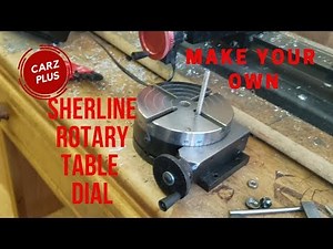 Sherline Rotary Table Dial - Make Your Own Sherline Accessory