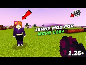 ( NEW UPDATE 😨 ) JENNY MOD FOR MINECRAFT PE 1.26.30.28 | JENNY MOD V2 FOR MINECRAFT PE 1.26+