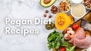 The Pegan diet: everything you need to know (+37 recipes)