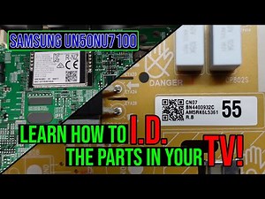 Learn how to I.D. the parts in your TV. (SAMSUNG UN50NU7100)