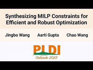 [PLDI'23] Synthesizing MILP Constraints for Efficient and Robust Optimization
