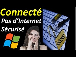PAS D'ACCES INTERNET WINDOWS 10