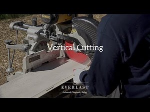 Vertical Cutting: How to Install Everlast® Advanced Composite Siding