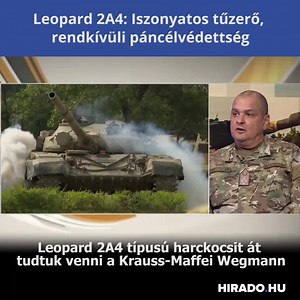 Korom Ferenc vezérezredes, a Magyar Honvédség parancsnoka elmondta, jelentős állomásához érkeztünk, amikor ezt az első négy Leopard 2A4 típusú harckocsit át tudtuk venni, hiszen ez a harckocsi egy hadseregben teljesen egyedi képességekkel rendelkezik. Hihetetlen gyors manőverező képesség, iszonyatos tűzerő és rendkívül nagy páncélvédettség. Itt tekintheti meg a harckocsit: https://hirado.hu/belfold/cikk/2020/07/24/uj-nagymacskakkal-gyarapodott-magyarorszag/ | hirado.hu