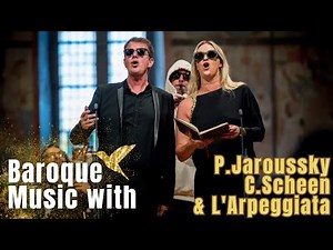 The BEST OF BAROQUE MUSIC with L'ARPEGGIATA Philippe Jaroussky & Céline Scheen (HD)