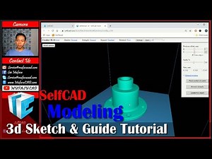 Selfcad 3d Sketch And Guide Tutorial For Beginner