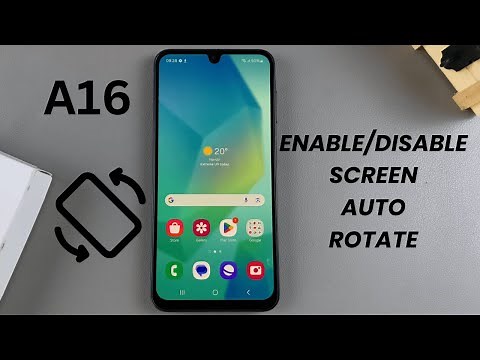 How To Enable/Disable Screen Auto Rotate On Samsung Galaxy A16