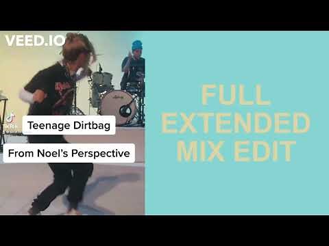 Jax - Teenage Dirtbag (TikTok From Noel's Perspective) FULL SONG