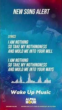 Wake Up Music || New Song || I AM NOTHING ‪@PastorElvisAgyemang‬