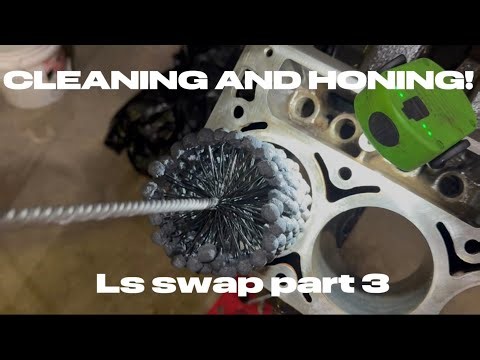 LS SWAP! PT 3: Honing the right way! and block cleanup