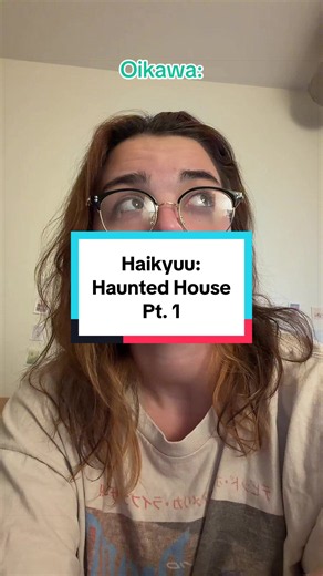 Haikyuu in a Haunted House Pt. 1 (cuz spooky season is almost hereeee) #haikyuu #skit #anime #foryoupage #fyp