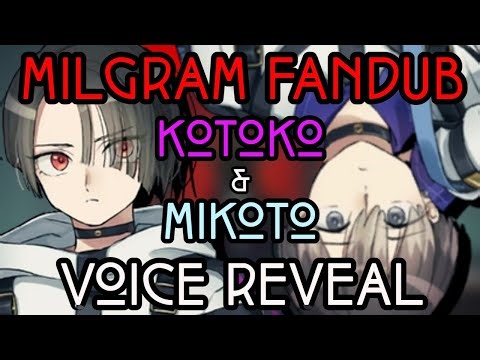 Mikoto Kayano & Kotoko Yuzuriha Voice Reveal | MILGRAM Fandub