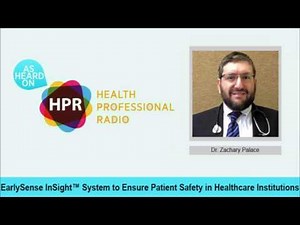 EarlySense InSight™ System to Ensure Patient Safety in Healthcare Institutions