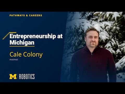 Robotics Pathways & Careers: Cale Colony