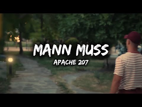 Apache 207 - Mann muss [LYRICS]