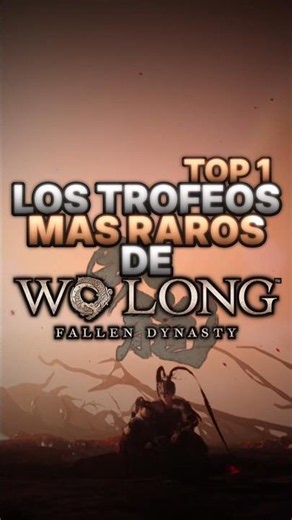The Hardest Trophies in WO LONG | TOP 1 #wolongfallendynasty #gaming #platinum #shorts